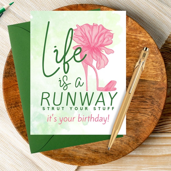 Pretty girl birthday, Pink and Green Birthday Card with Shoe Life is a Runway, Strut Your Stuff