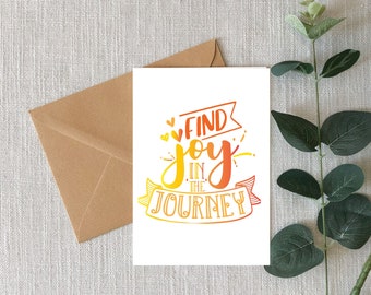 Choose Joy Inspirational cards, Find Joy in The Journey, Encouragement Cards, Celebrate the Journey, Motivational and Uplifting gifts