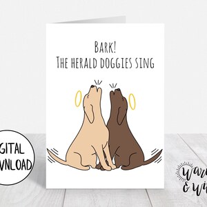 Druckbare Hunde Weihnachtskarte lustig, Bark der Herold Engel singen Karte, digitale Weihnachtskarte, Hund Weihnachtskarte, 5x7 Karte, druckbarer Umschlag