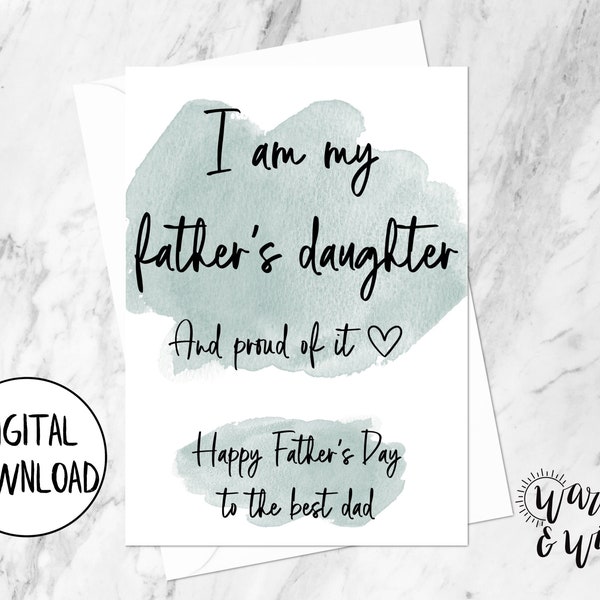 Printable Father's Day Card from Daughter, Father Daughter Card, Digital Father's Day Card, 5x7 Greeting Card, Printable Envelope