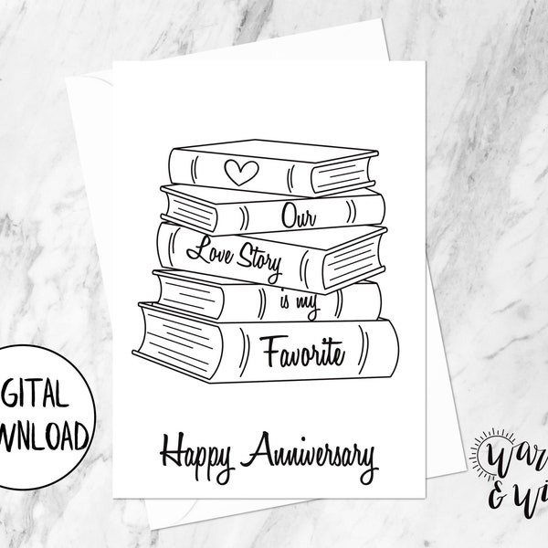 Printable Anniversary Card for Wife, for Husband, for Girlfriend, for Boyfriend, Romantic Anniversary Card, Book Card, 5x7 Card, Envelope
