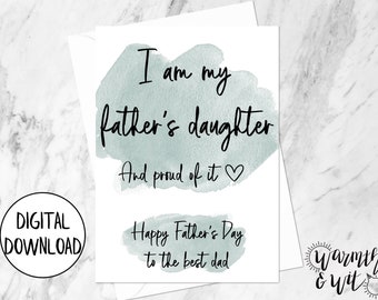 Printable Father's Day Card from Daughter, Father Daughter Card, Digital Father's Day Card, 5x7 Greeting Card, Printable Envelope