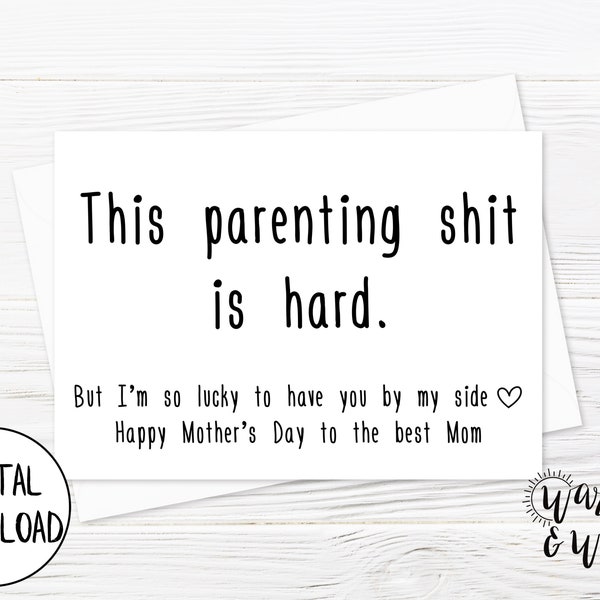 Printable Mothers Day Card for Wife Funny, Funny Mothers Day Card from Husband, for Wife, Parenting, 5x7 Greeting Card, Printable Envelope