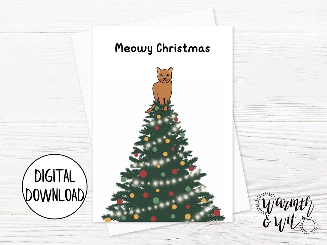 Printable Christmas Card Cat, Funny Cat Christmas Card, Meowy Christmas ...