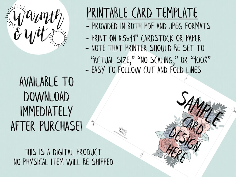 May include: Printable card template with a floral design. The template is available for instant download in PDF and JPEG formats. The text on the template says "Sample Card Design Here".