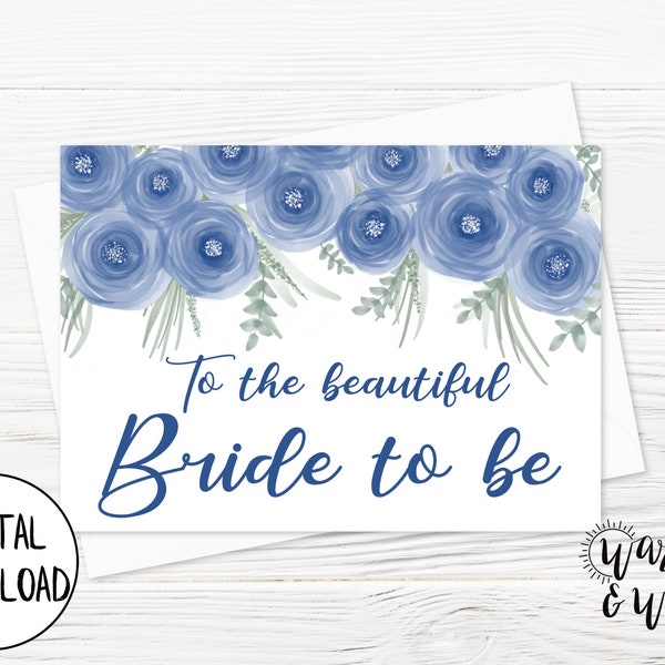 Printable Bridal Shower Card, Bride to Be Card, Printable Wedding Card, Bachelorette Party Card, 5x7 Greeting Card, Printable Envelope