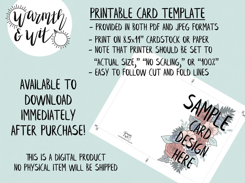May include: Printable card template with a floral design. The template is available for immediate download after purchase. The text "Sample Card Design Here" is included on the template.