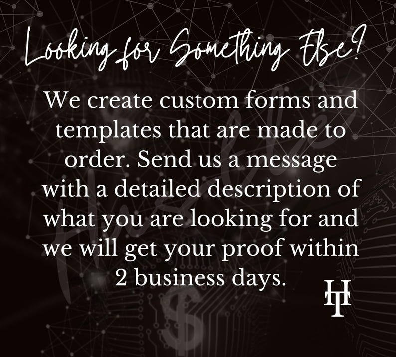 May include: Black background with white text that reads "Looking for Something Else?" followed by a description of custom form and template creation. The text also mentions sending a message with a detailed description and proof within 2 business days.