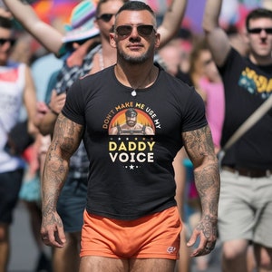 Non farmi usare la voce del mio papà / Camicia Dom Daddy / Camicia Gay divertente / Camicia fidanzato gay / Camicia papà gay / Camicia Marito Gay / T-shirt
