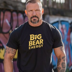 Gay Bear Energy Tee, Bear Pride Community Bear Pride Flag Gift Muscle Cubs 2