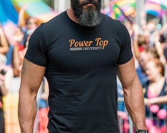 Camiseta Power Top University, camiseta divertida do Orgulho Gay