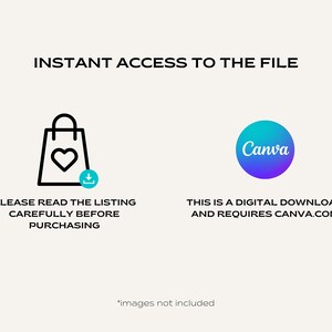 May include: Instant access to a digital file for Canva. The file is represented by a shopping bag icon with a heart and a download arrow. The text "PLEASE READ THE LISTING CAREFULLY BEFORE PURCHASING" is below the icon. The Canva logo is a circle with a gradient of blue and purple. The text "THIS IS A DIGITAL DOWNLOAD AND REQUIRES CANVA.COM" is below the logo. The text "*images not included" is at the bottom of the image.