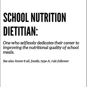 School Nutrition Dietitian...School Nutrition Quotes, Dietitian Quotes, Child Nutrition, DIGITAL PRINT