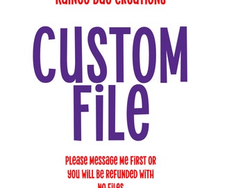 Customs Design Request