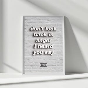 Oasis Don&#39;t Look Back in Anger Lyric Art Print A3 - Poster decorativo da parete