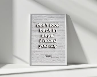 Oasis Don&#39;t Look Back in Anger Lyric Art Print A3 - Decorative Poster Wall Art