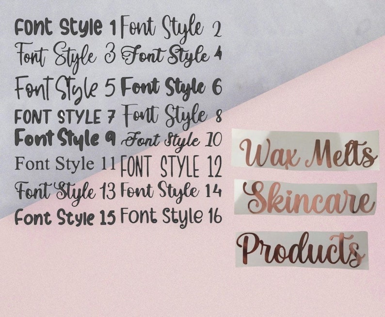 May include: A collection of font styles and labels for wax melts, skincare, and products. The font styles are numbered and displayed in black ink. The labels are in a copper color. The background is a gradient of light pink and gray.