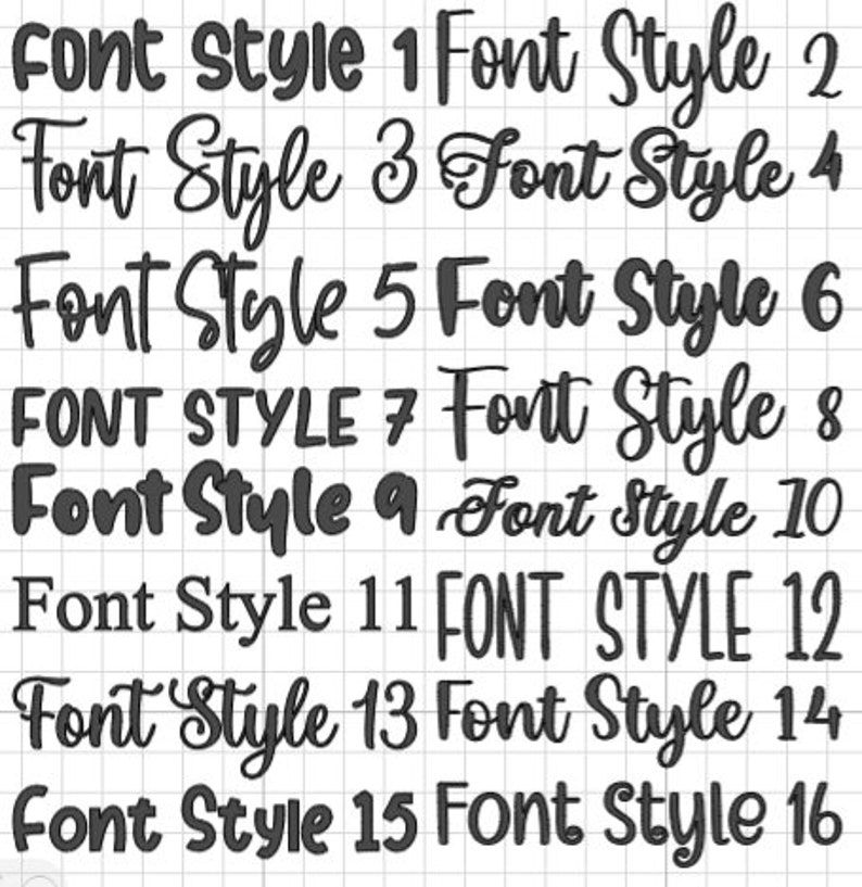 May include: A grid of sixteen different font styles, each labeled with the text "Font Style" followed by a number. The fonts vary in style, from simple sans-serif to elaborate cursive.