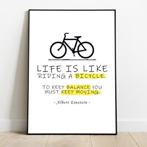 Life is like riding a bicycle l Albert Einstein l Motivational Digital Prints l Décor for Home l Business Office