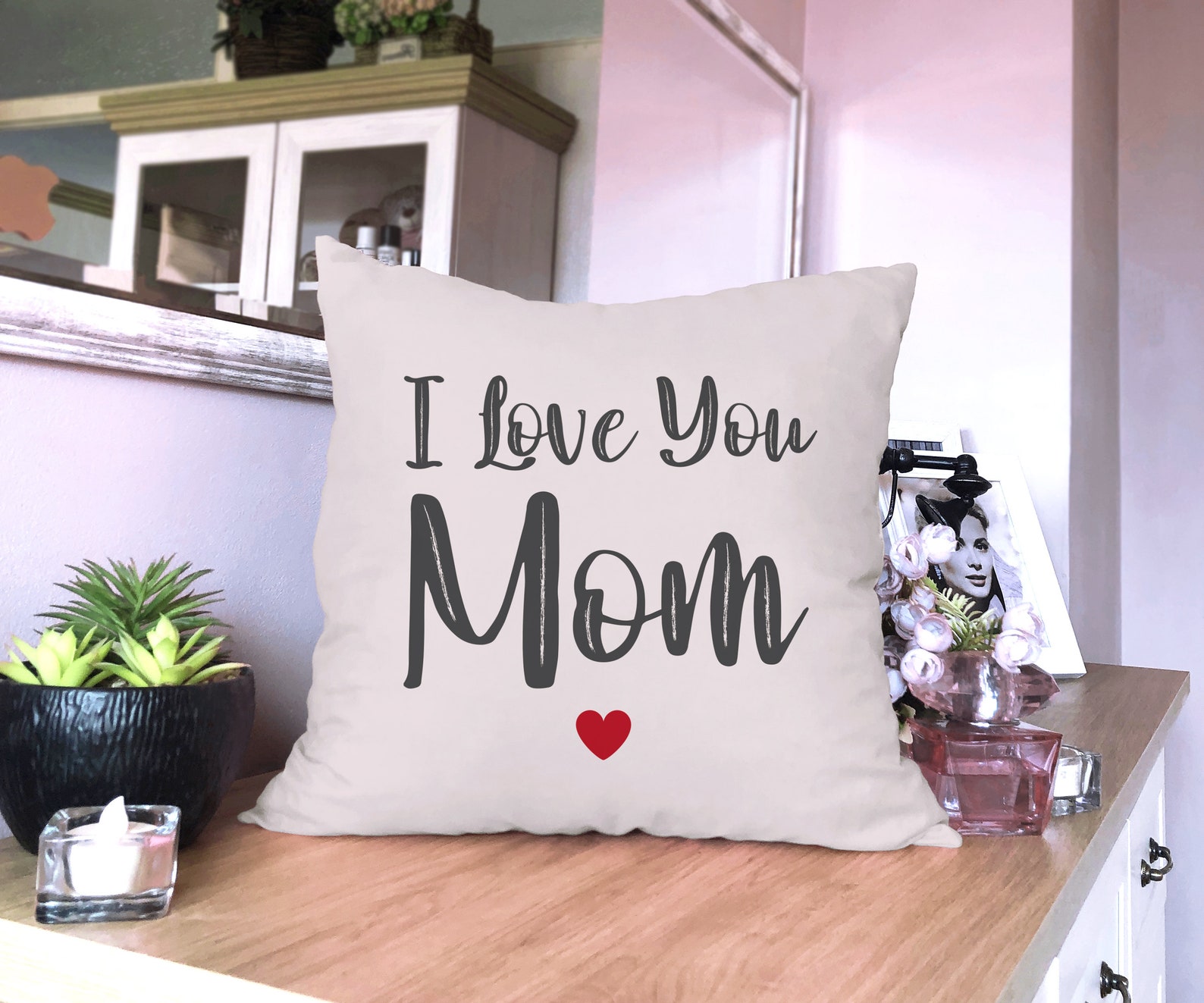 I Love You Mom Throw Pillow Mothers Day Quote Gift for Mom Etsy