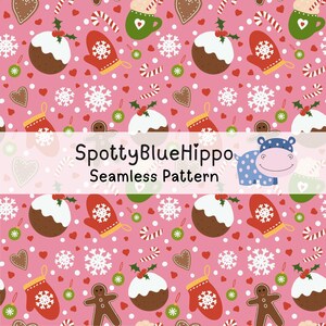 May include: A festive seamless pattern on a pink backdrop, featuring Christmas pudding, mittens, snowflakes, candy canes, gingerbread men, and heart-shaped biscuits. The design also includes the text "SpottyBlueHippo Seamless Pattern".