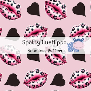 May include: Seamless pattern featuring pink lips with leopard print and black hearts on a light pink background. The text "SpottyBlueHippo" and "Seamless Pattern" are also visible.