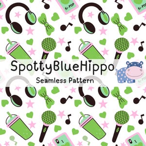 May include: Seamless pattern featuring headphones, microphones, musical notes, bows, and bubble tea in green, black, and pink on a white background. The text "SpottyBlueHippo" and "Seamless Pattern" are also included.