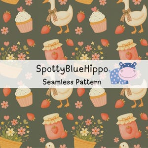 May include: Seamless pattern featuring illustrations of a goose with a bow, cupcakes, strawberries, jam jars, and flowers on a dark green background. The text "SpottyBlueHippo Seamless Pattern" is also included.