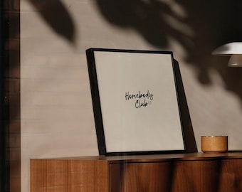 Homebody Club – Funny Introvert Print Cozy Wall Art Digital Download