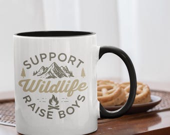 Funny Boy Mom Coffee Mug: Support Wildlife, Camping Gift