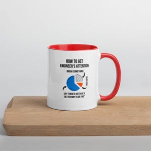 How to Get an Engineer's Attention Mug | Funny Engineering Gift | Coffee Pie Chart Humor Cup | Mechanical Electrical Engineer Joke
