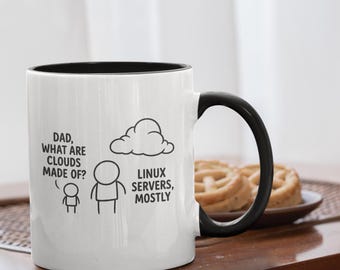 Funny Linux Mug: "What Are Clouds Made Of?" Quote - Sysadmin Gift