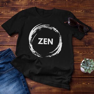 Zen T-Shirt, Yoga Shirt, Meditation Shirt, Zen Designs, Good Vibes T-Shirt, Zen Shirt for Women & Men, Womens T-Shirt