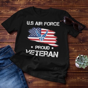 U.S. Air Force Proud Veteran T-Shirt, American Flag Veteran Gift, Patriotic Air Force Tee, Military Pride, Veteran Appreciation Shirt