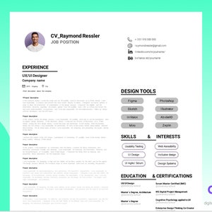 May include: A resume template with a photo of a person at the top. The resume includes sections for experience, design tools, skills and interests, education, and certifications. The resume is designed in a modern and minimalist style.