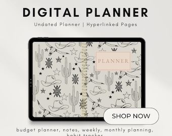 May include: A digital planner with a cactus and cowboy hat design. The planner is undated and has hyperlinked pages. The text "PLANNER" is visible on the cover. The text "SHOP NOW" is visible on a button.