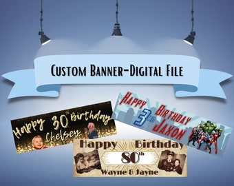 Custom Birthday/Event Banner-DIGITAL FILE