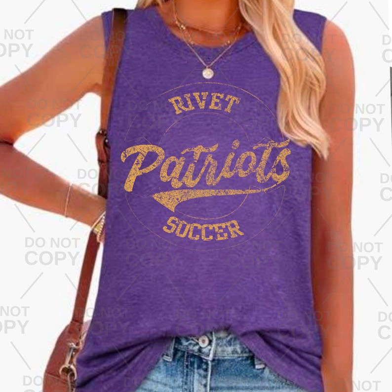 May include: A purple tank top with the words "RIVET Patriots SOCCER" in a gold-colored, distressed font. The shirt is sleeveless and made of a soft material.