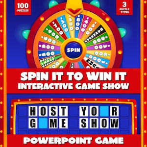 Può includere: Grafica colorata per un gioco PowerPoint. L'immagine presenta una ruota della fortuna con importi in dollari, la parola "SPIN" e il testo "SPIN IT TO WIN IT INTERACTIVE GAME SHOW". Il gioco include 100 enigmi e 3 tipi di enigmi.