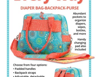 Every Day Every Way Diaper Bag Backpack Purse