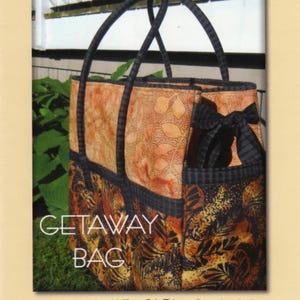 Getaway Bag Pattern by Aunties Two Patterns