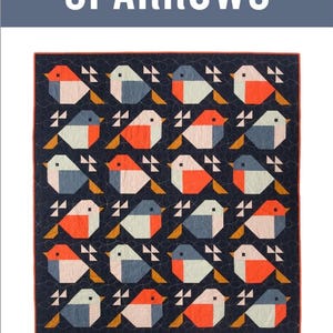 Sparrows Quilt Pattern by Pen + Paper Patterns - 65.5&quot; x 71&quot;