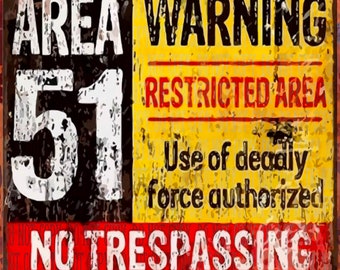 Area 51 no trespassing rusted sign PNG