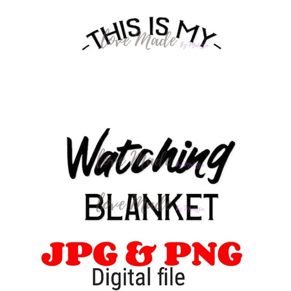 This is My Watching Blanket Svg Etsy