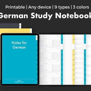 May include: Digital German study notebook with a teal cover that reads "Notes for German." The notebook includes 9 types and 3 colors. The text "German Study Notebook" is displayed at the top. The notebook is designed for use on any device.