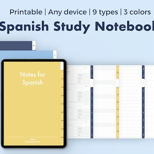 Może przedstawiać: Cyfrowy notatnik do nauki hiszpańskiego wyświetlany na tablecie, z tekstem "Notes for Spanish" na ekranie. Obraz przedstawia również jasnoniebieski tablet i notatnik z zakładkami. Tekst "Printable | Any device | 9 types | 3 colors" znajduje się na górze.