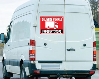 Delivery Vehicle Frequent Stops Car Magnet - Delivery Vehicle Magnet, Frequent Stops  Magnet - 6" x 4.5"