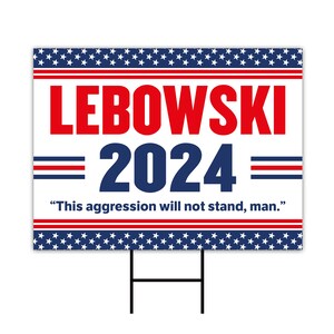 Vote Lebowski 2024 Election Banner – Funny Political Flag For Parties, Dorms & Decor