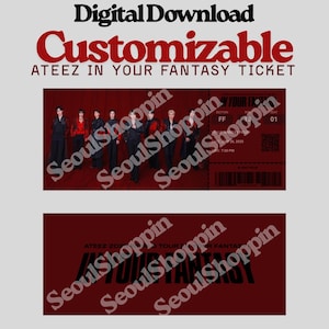 Customizable ATEEZ In Your Fantasy Concert Ticket Canva Template (Digital Download)