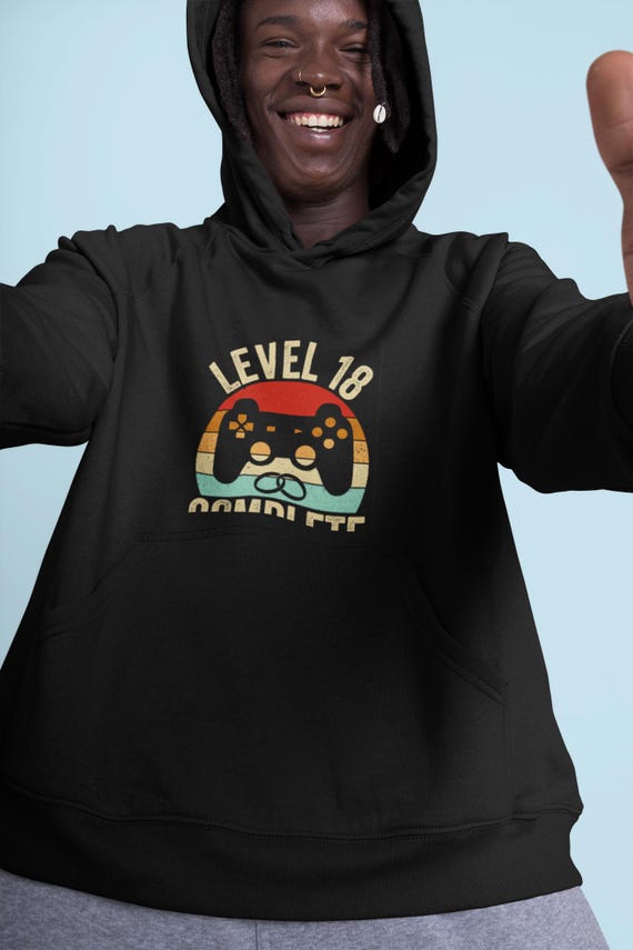 Gamer Level Up Hoodie, Perfect for Game Nights, Birthday Gifts, Cozy Casual Wear, Level 18 Complete Sweatshirt, Video Game Apparel